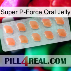 Super P-Force Oral Jelly 26